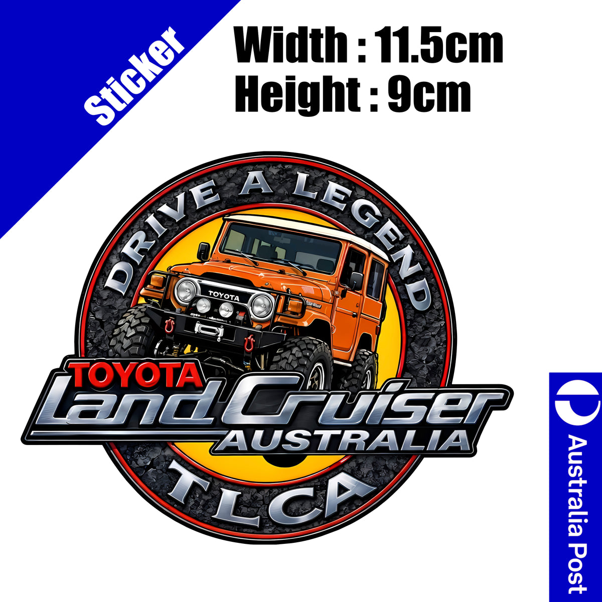 Toyota Landcruiser AUSTRALIA Sticker - TRD - Drive A Legend Fj40 Toyota