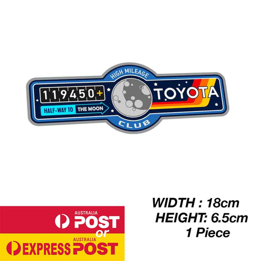 TOYOTA High Kilometer Half Way to Moon  Sticker
