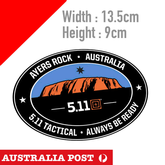 5.11 Tactical Military AYERS Rock Australia , ALWASY BE READY Sticker
