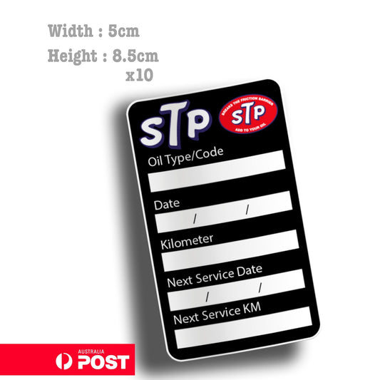 STP Oil Change Service Reminder x10 Cars Trucks Ute Vans Sticker