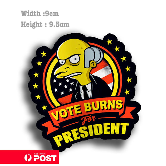 Vote for Burns for President -  The Simpsons Funny  Vans Stickers