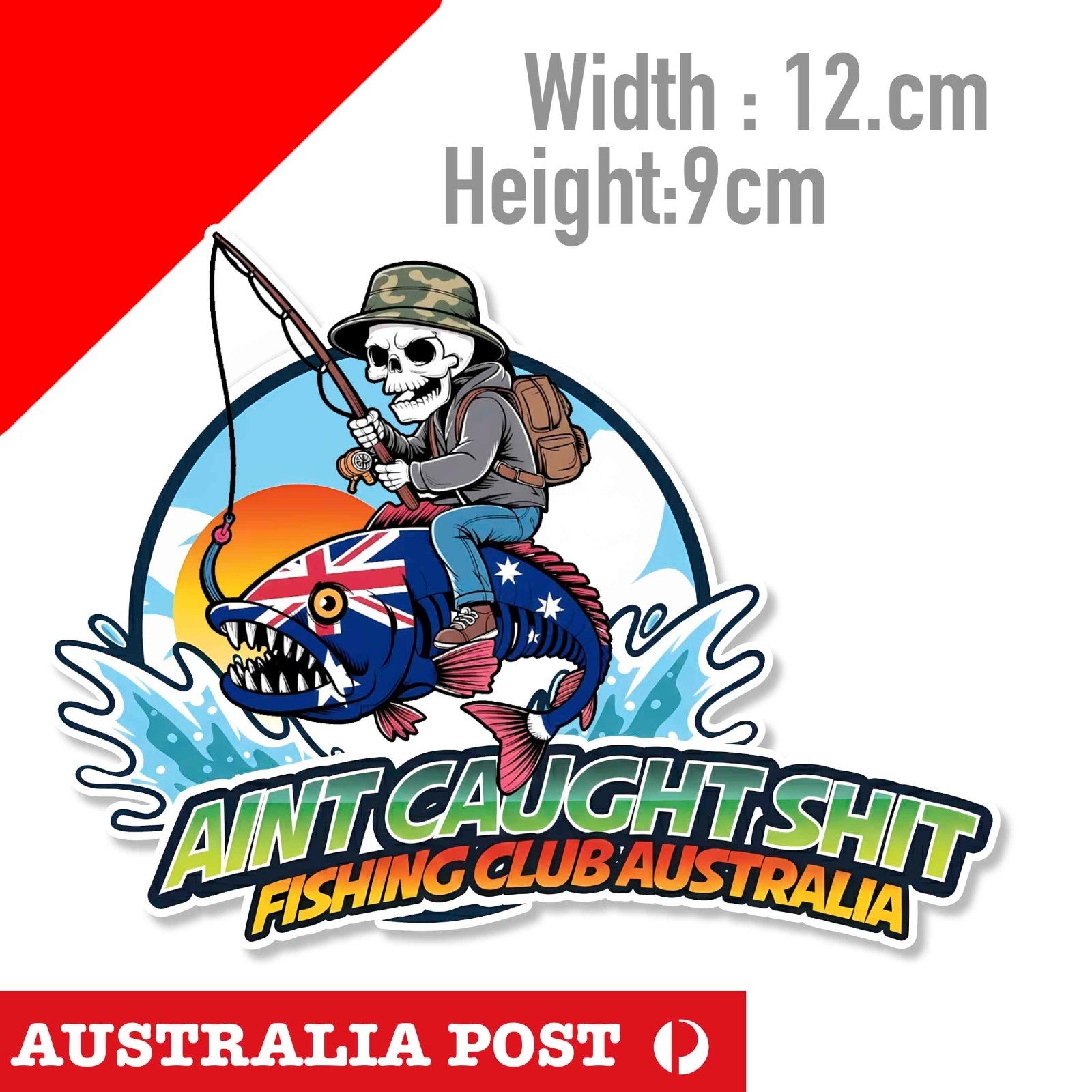 AINT CAUGHT SHIT FISHING CLUB Sticker 4x4 Funny Boat Sticker 150x100mm 4x4 UTE
