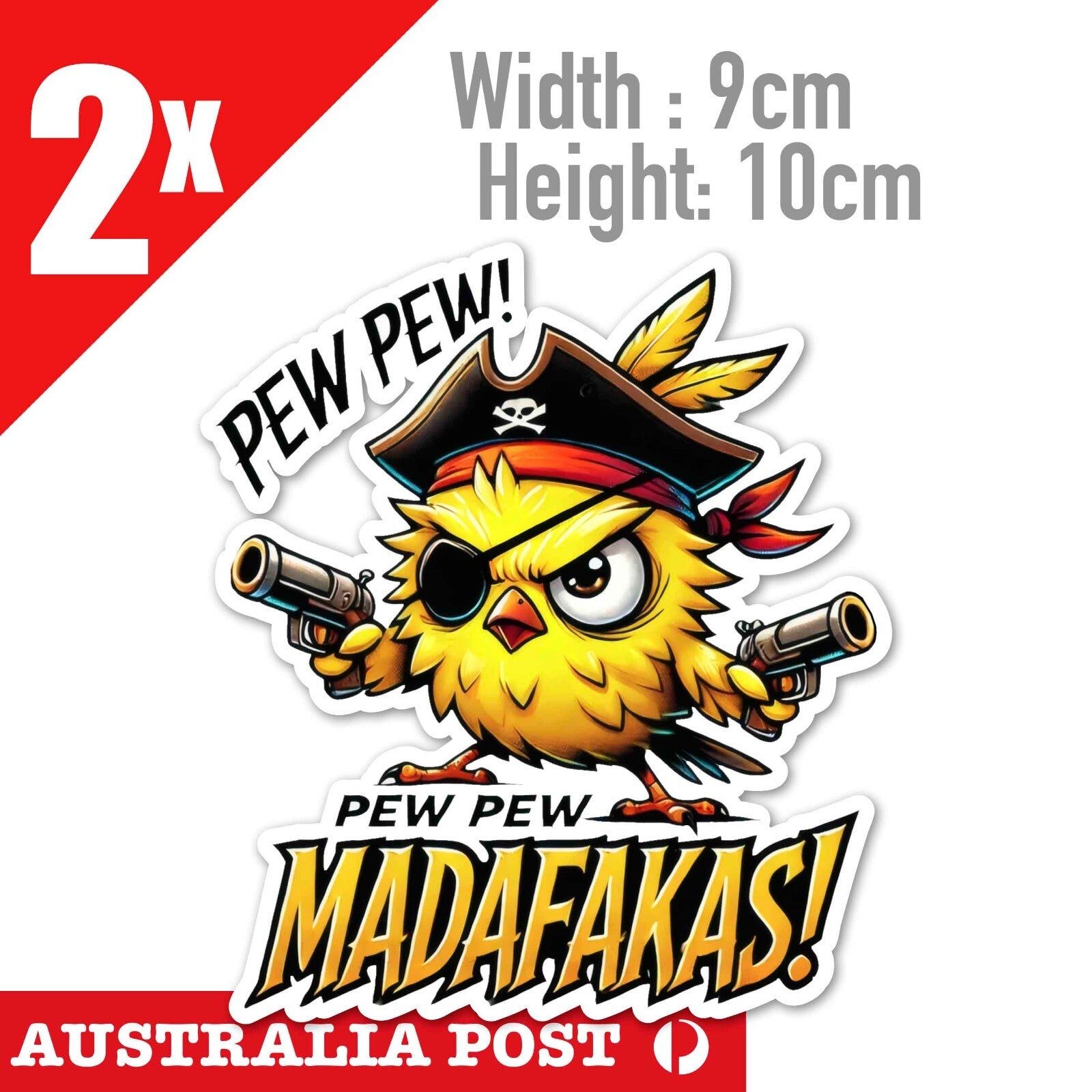 Tweety Pirate PEW PEW MADAFAKKAS! Funny Rude, Double Gun Sticker