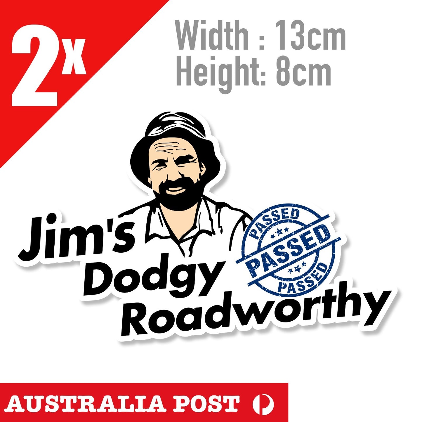 Jim's Dodgy Roadworthy Car, Window, Truck Ute decal Sticker