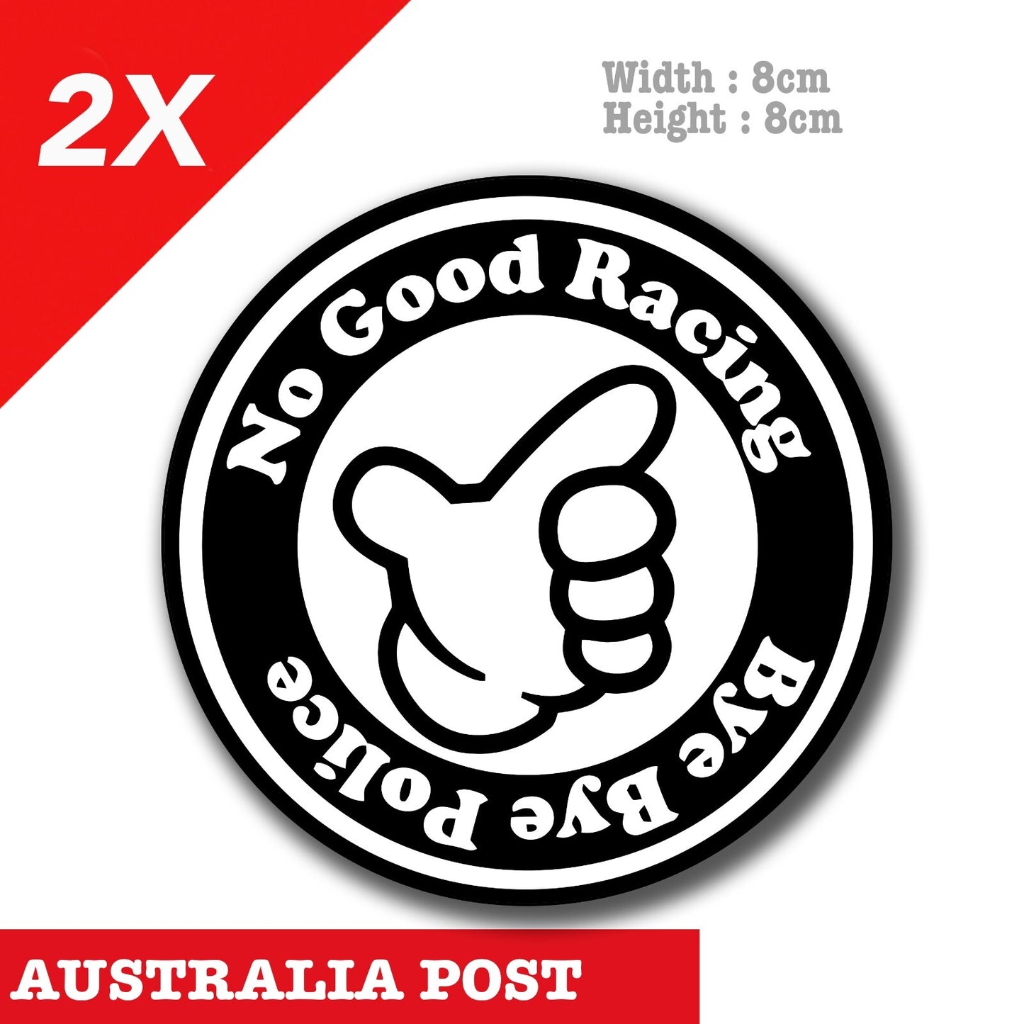 NO GOOD RACING Bye Bye Police OSAKA KANJO JDM Drift car Decal vinyl Sticker