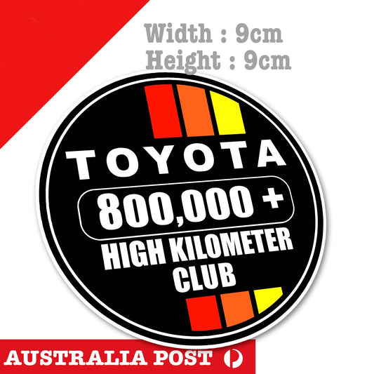 Toyota 800,000 High KILOMETER Club, High Kilometer , 4WD, 4X4, Off Road Sticker