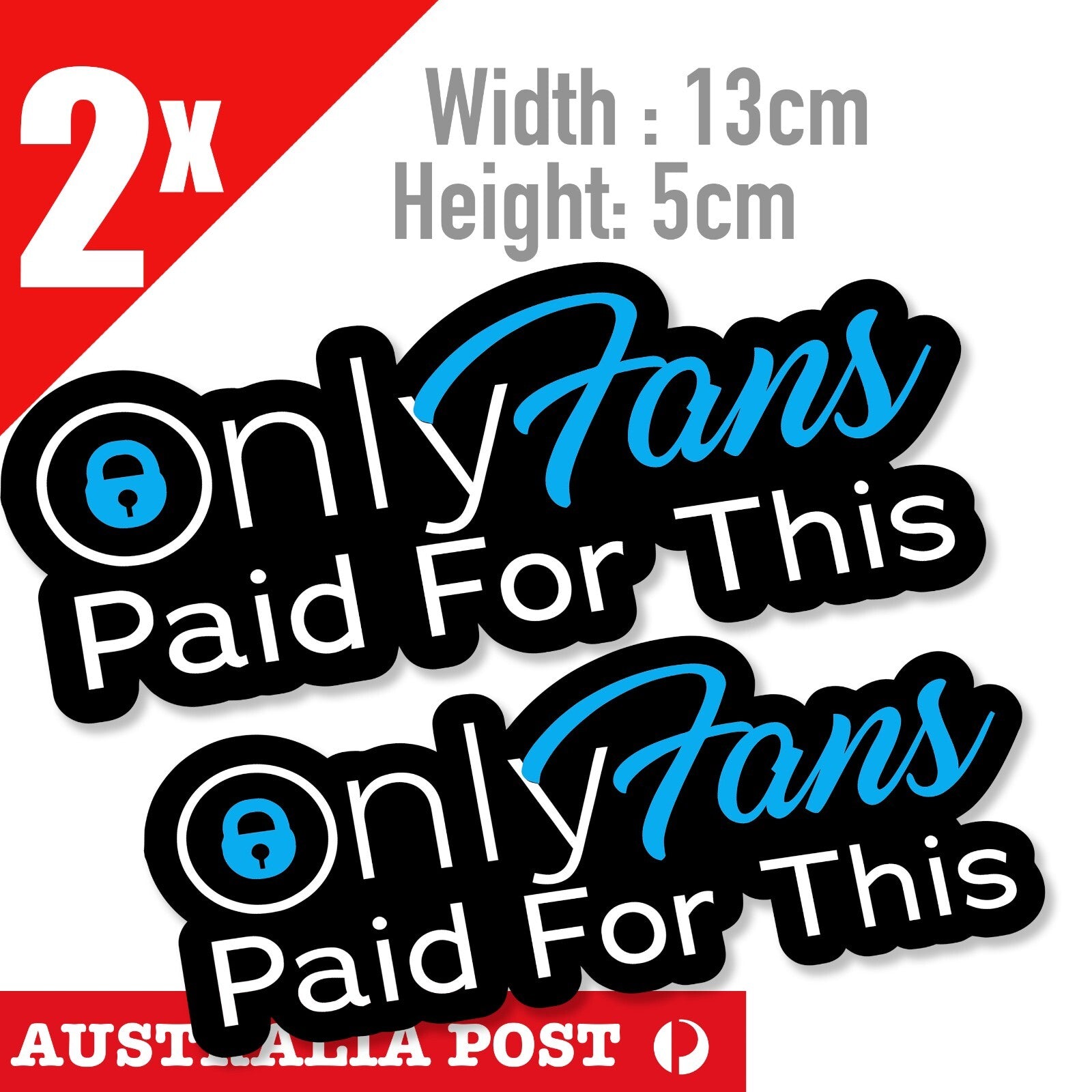 Only Fans Paid For This, Funny, Humorous Car Stickers