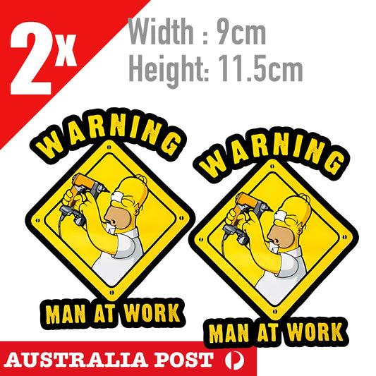 Homer SIMPSONS Builder , WARNING Sign, MAN AT WORK Funny Sticker