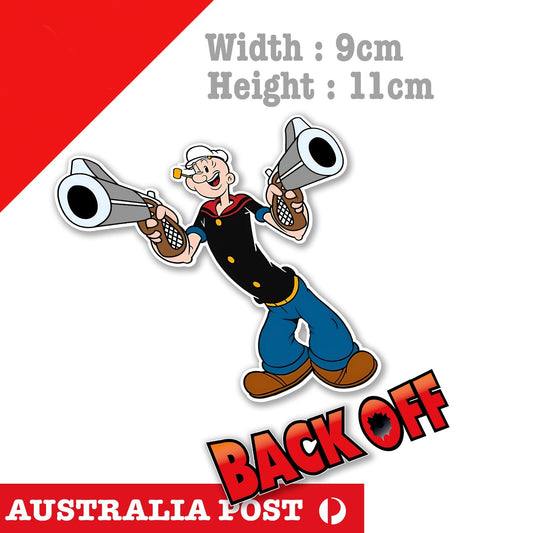 POPEYE the Sailor, Back OFF  Funny Popeye with Double Hand Gun Sticker