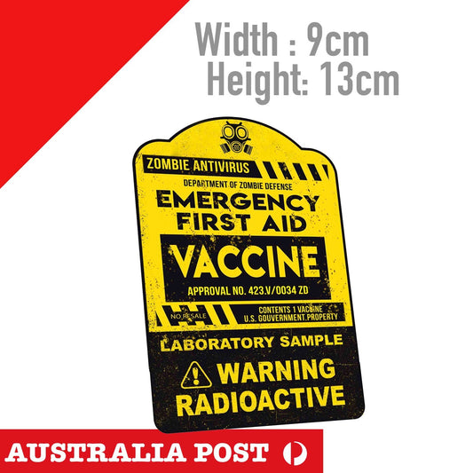 Zombie Vaccine Radioactive Warning Sign Laptop , Car  Vinyl  Sticker 