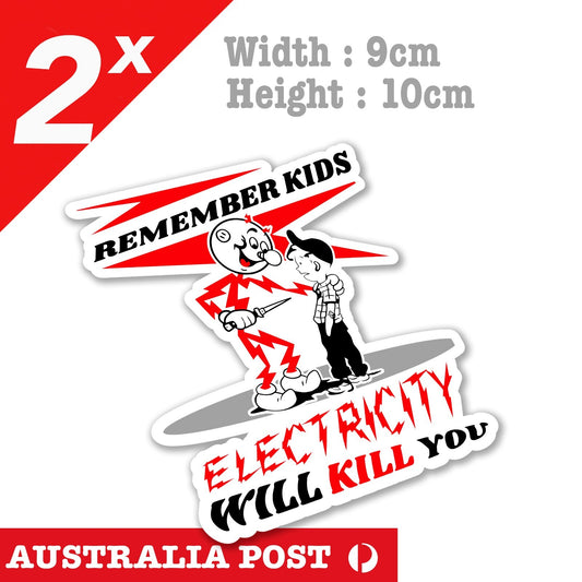 Electricity Warning Funny Sign, Electricity Will Kill you funny Sign Sticker