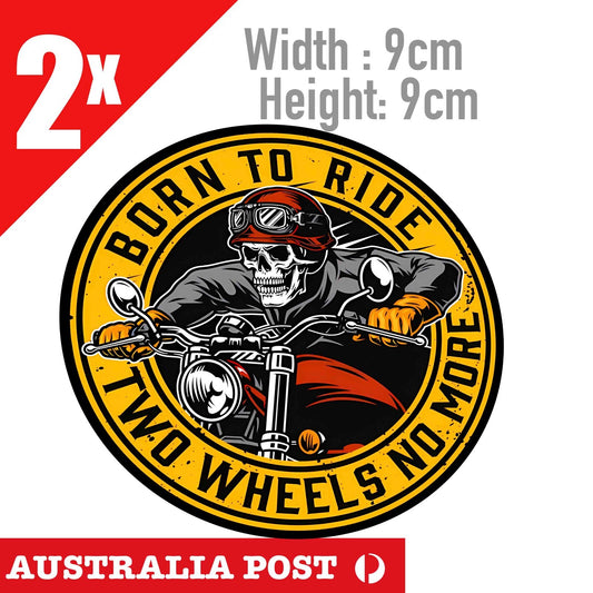 SKULL Motorcycle Rider, BORN TO RIDE , TWO WHEELS NO MORE Round Badge Sticker