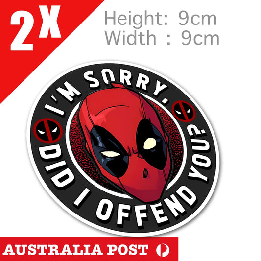 Deadpool Did I Offend You ? Funny Logo, Deadpool Funny Stickers
