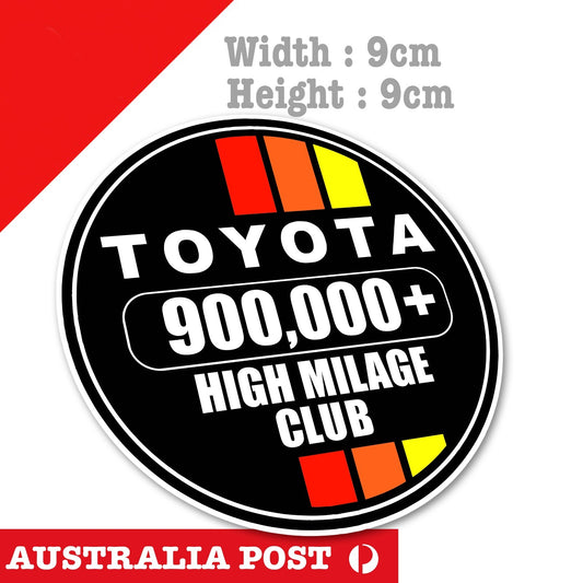 Toyota 900,000 High KILOMETER Club, High Milage , 4WD, 4X4, Off Road Sticker