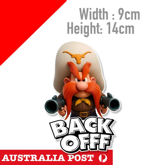 Yosemite Sam Back OFF  Funny Looney Tune cowboy Funny Looney Tunes Sticker