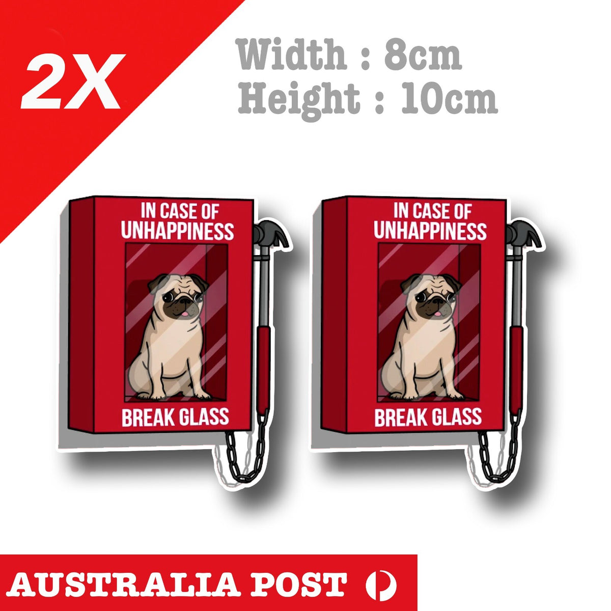 Pug Dog Emergency Funny  Vinyl  Sticker