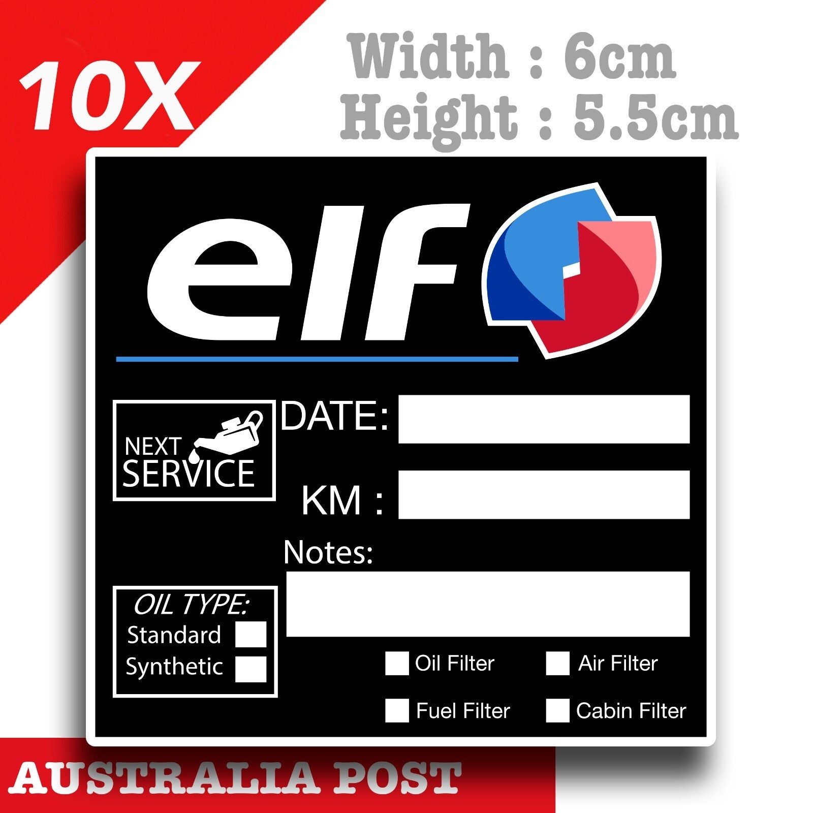 ELF Oil Change Service Reminder x10 Pack , Cars Vans, Utes Stickers