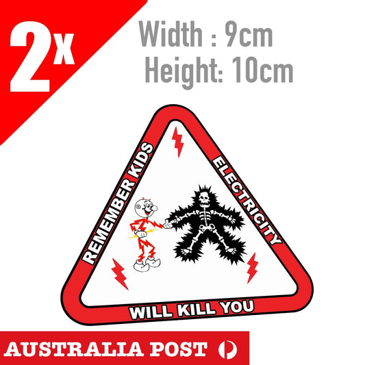 Electricity Warning Funny Sign, Electricity Will Kill you funny Warning Stickers