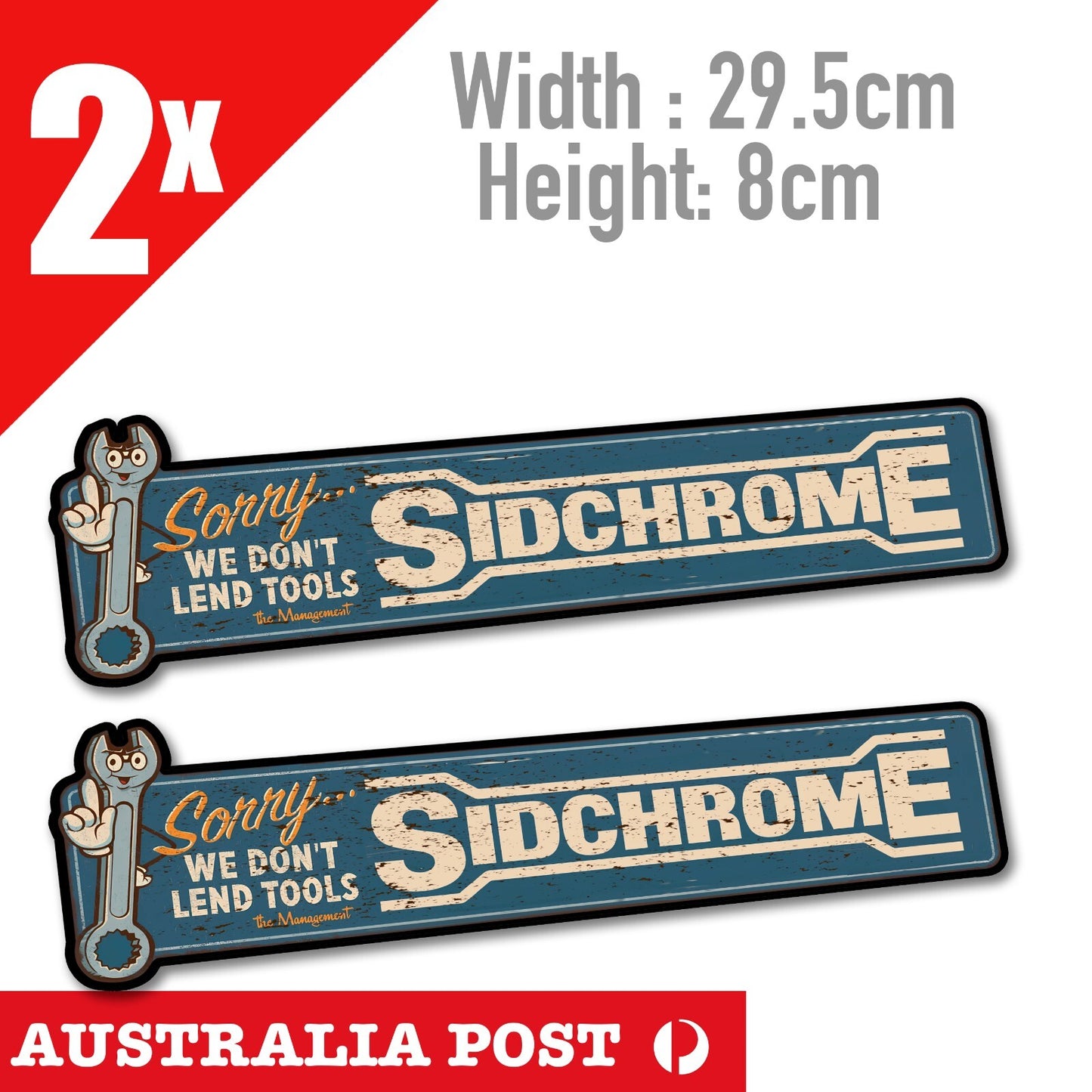 SIDCHROME TOOLS Stickers High Performance Tools, We dont lend tools Stickers