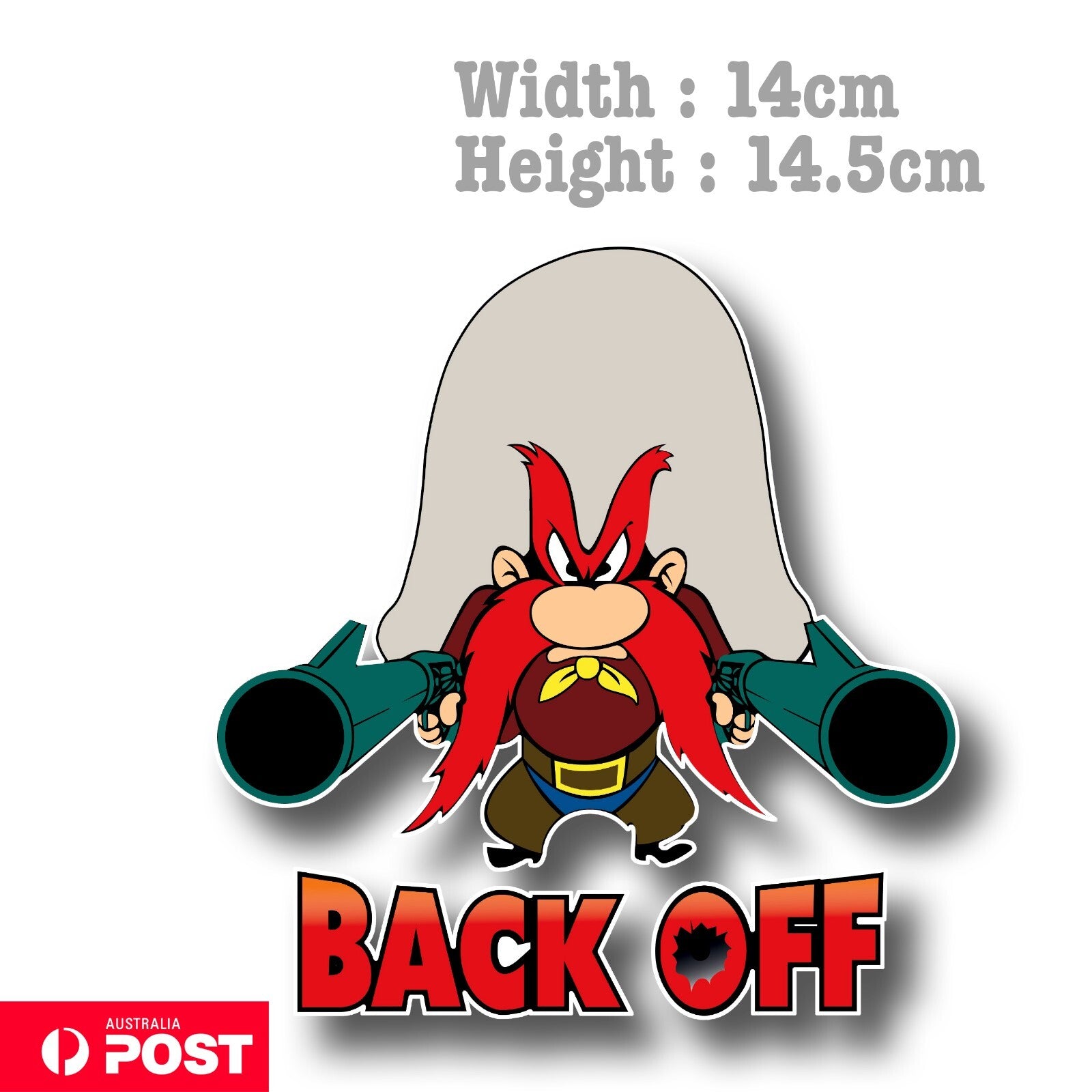 Yosemite Sam Back OFF  Funny Looney Tune cowboy Decal Sticker