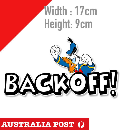 BACK OFF Donald Duck Vinyl Decal Sticker Car Window Laptop Angry Rude Sticker