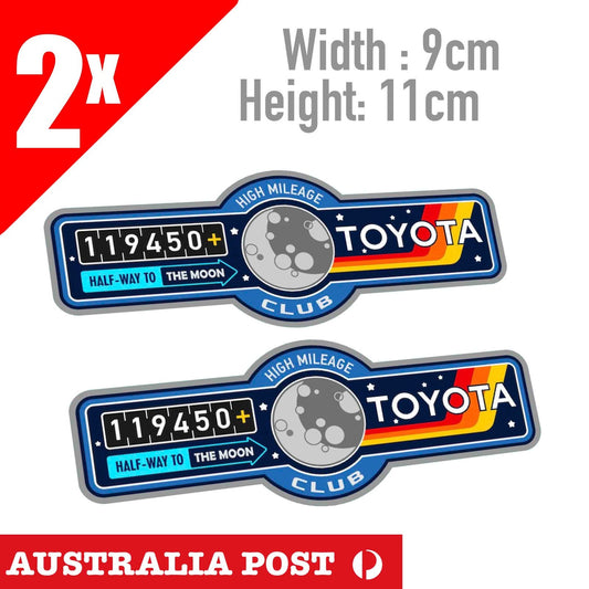 Toyota truck pick up stickers High Mile , Half Way to Moon Banner Sticker
