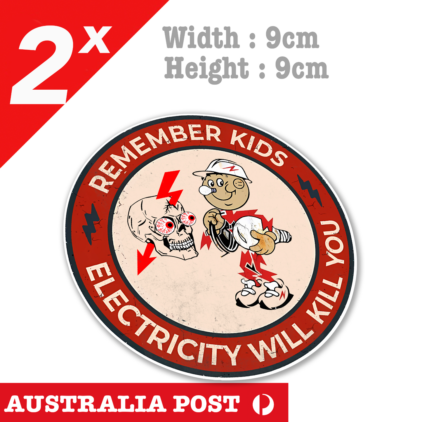 Electricity Warning Funny Sign, Electricity Will Kill you funny Sign x2 Sticker