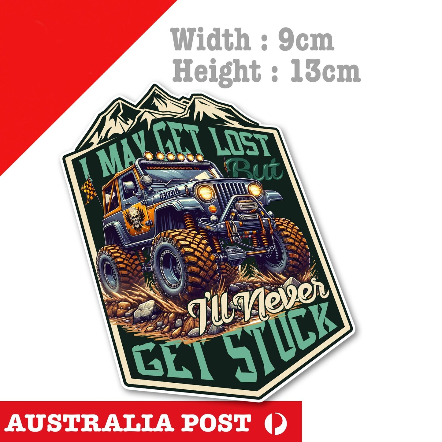 Jeep Grand Wrangler Off Road, 4x4 , 4WD, I May Get Lost not Stuck 4WD Sticker