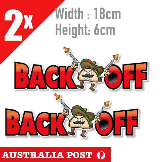 BACK OFF  TACO Cow boy Funny  Vinyl Decal Sticker Car Window Laptop