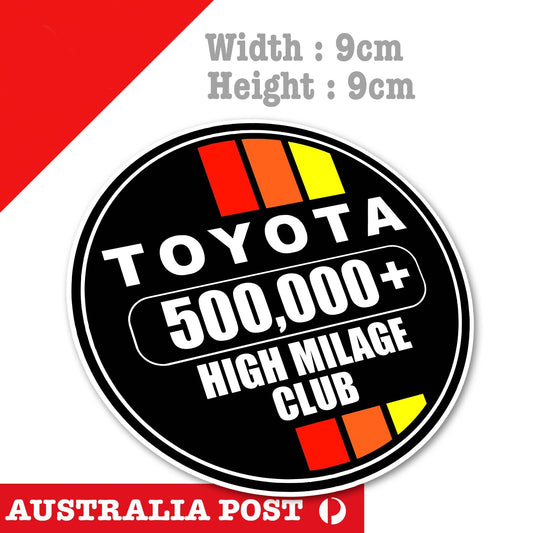 Toyota 500,000 High KILOMETER Club, High Milage , 4WD, 4X4, Off Road Sticker