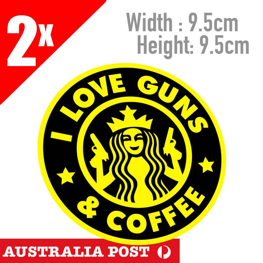 I Love Guns, Titties, & Coffee Starbucks Logo Funny Decal Stickers