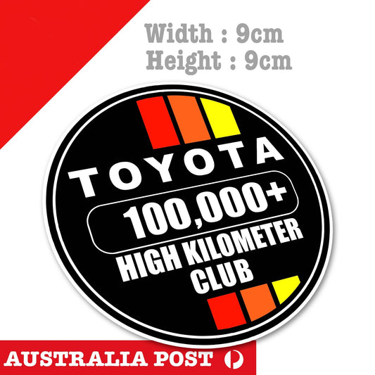 Toyota 100,000 High KILOMETER Club, High Kilometer , 4WD, 4X4, Off Road Sticker