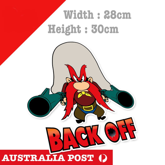 Yosemite Sam Back OFF  Funny Looney Tune Cowboy Sticker