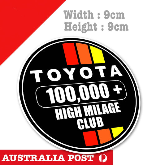 Toyota 100,000 High KILOMETER Club, High Milage , 4WD, 4X4, Off Road Sticker