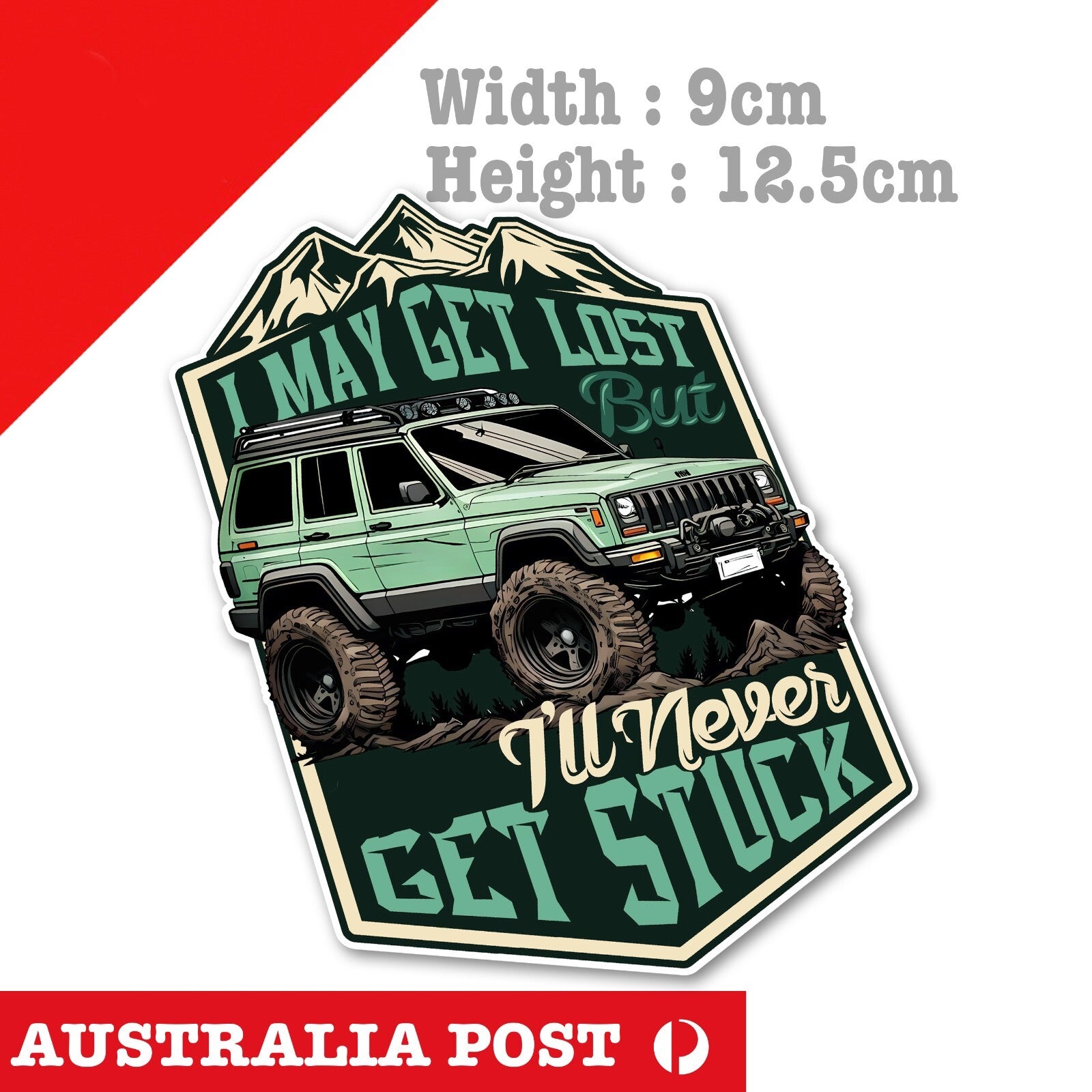 Jeep Grand Cherokee Off Road, 4x4 , 4WD, I May Get Lost not Stuck 4WD Sticker