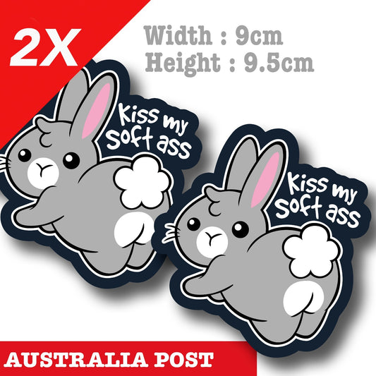 Bunny - Kiss My Soft Ass Funny Bunny , Funny Rabbit window Vinyl sticker