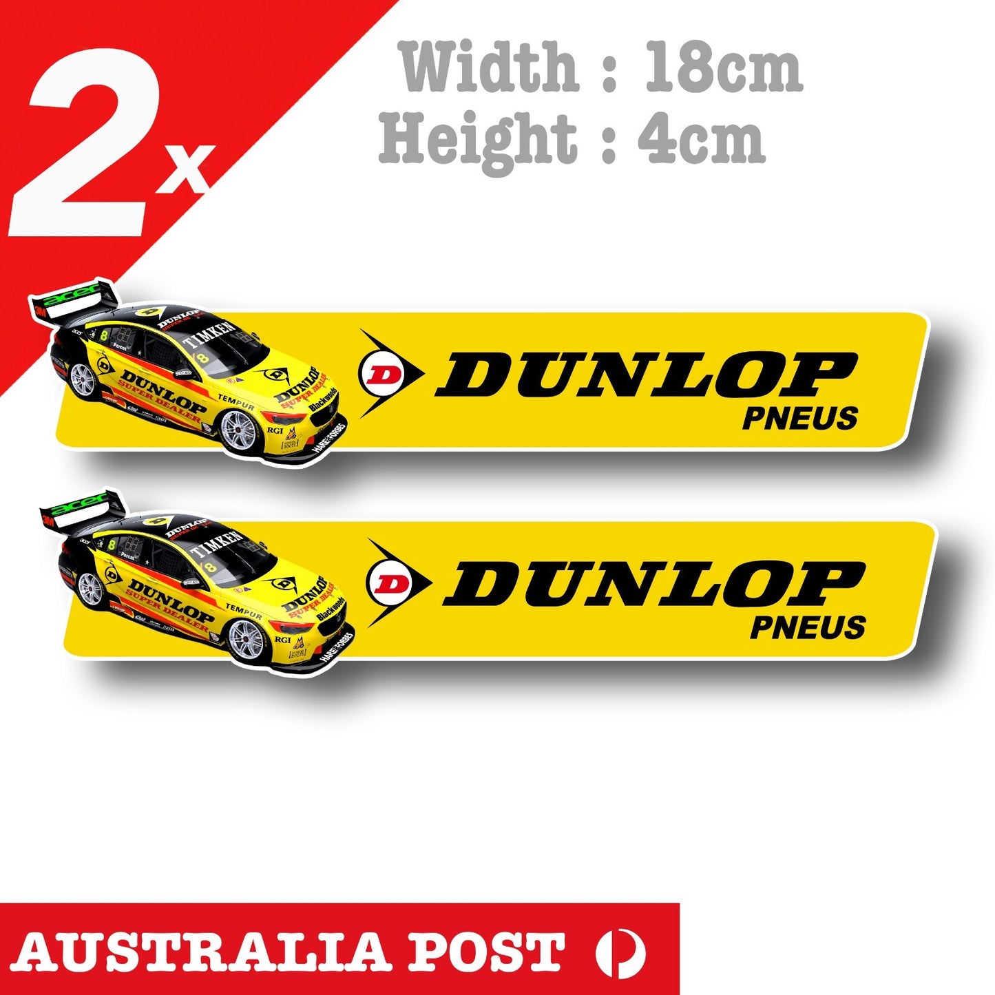 Dunlop Tyre HOLDEN COMMODOR SUper V8 Car Banner Sticker
